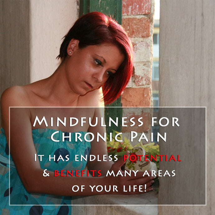 Mindfulness for Chronic Pain